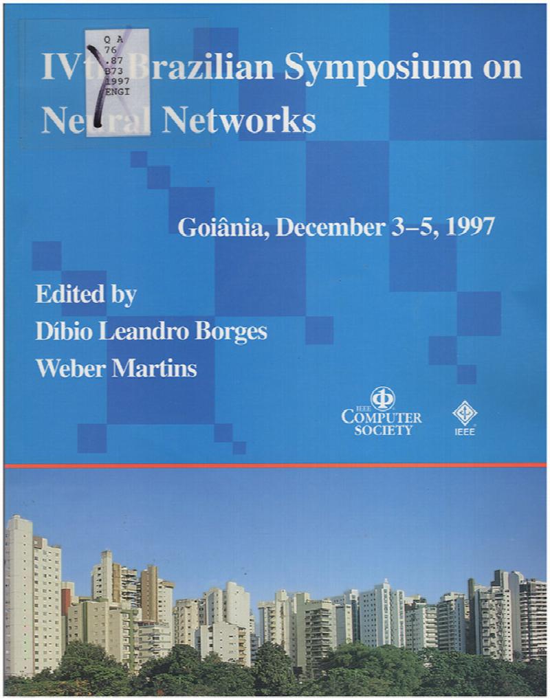 Image for IVth Brazilian Symposium on Neural Networks: Goiania, GO, Brazil, December 3-5, 1997: Proceedings