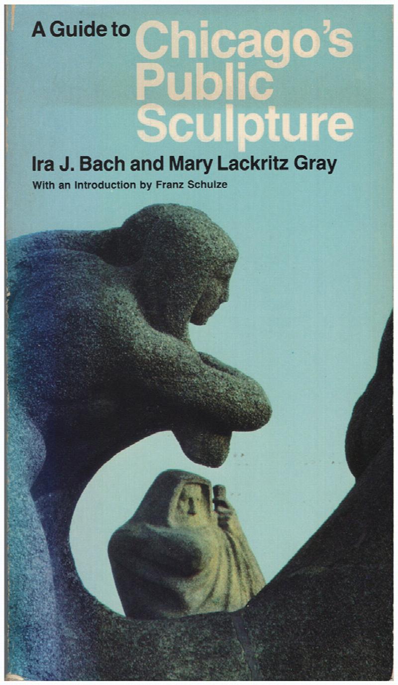 Image for A Guide to Chicago's Public Sculpture