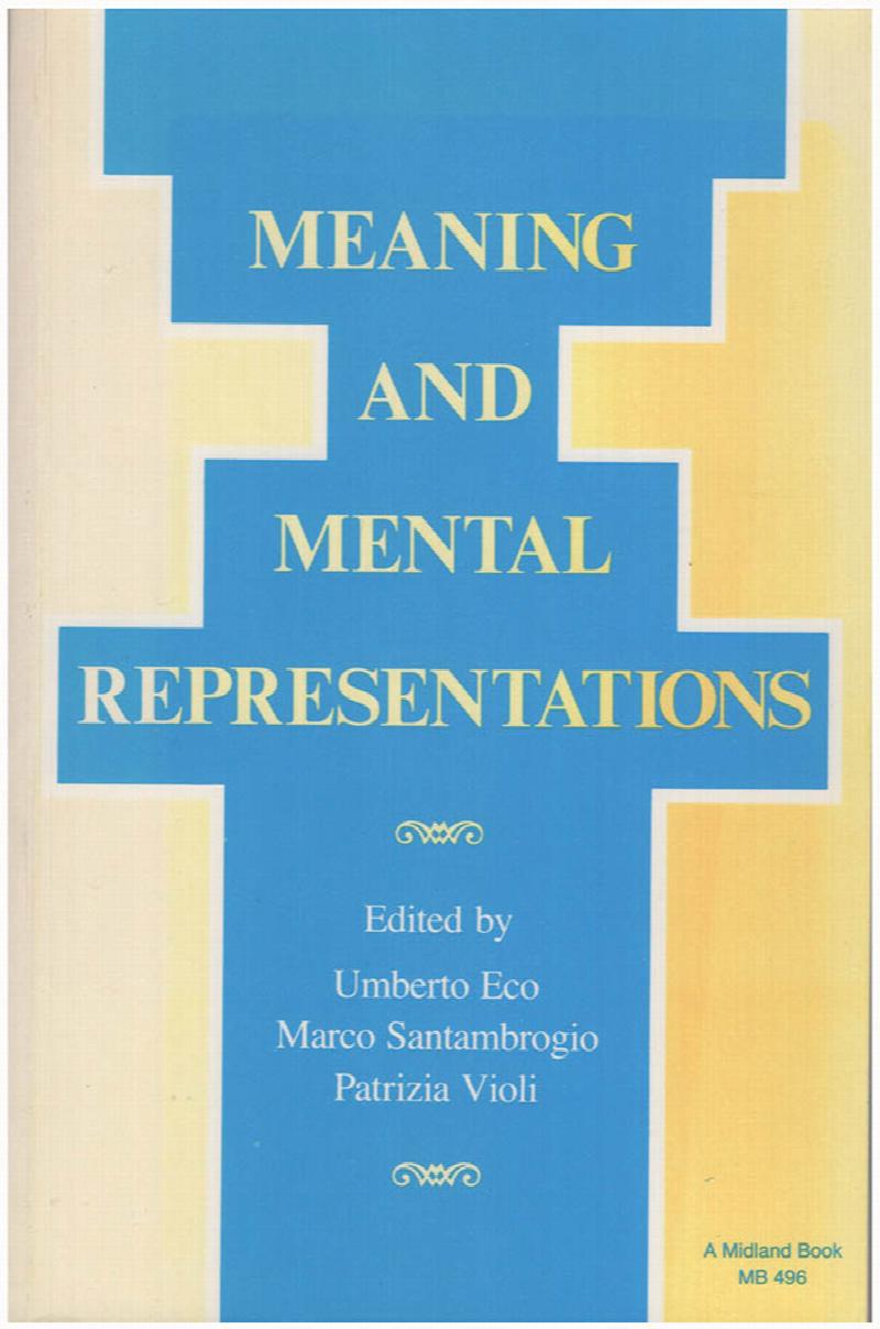 Image for Meaning and Mental Representations (Advances in Semiotics)