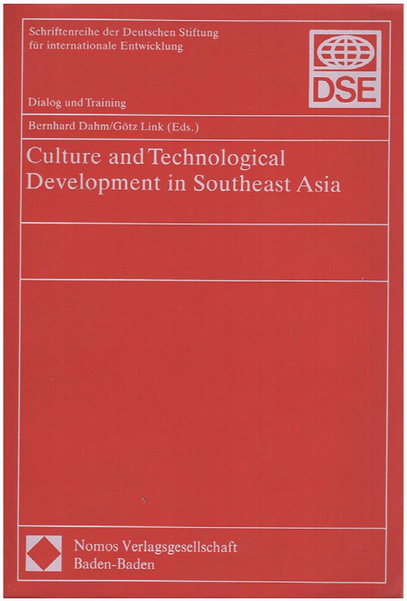 Image for Culture and Technological Development in Southeast Asia (Schriftenreihe der Deutschen Stiftung fur Internationale Entwicklung)
