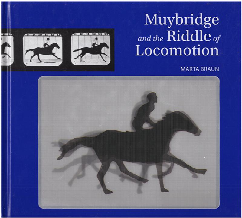 Image for Muybridge and the Riddle of Locomotion