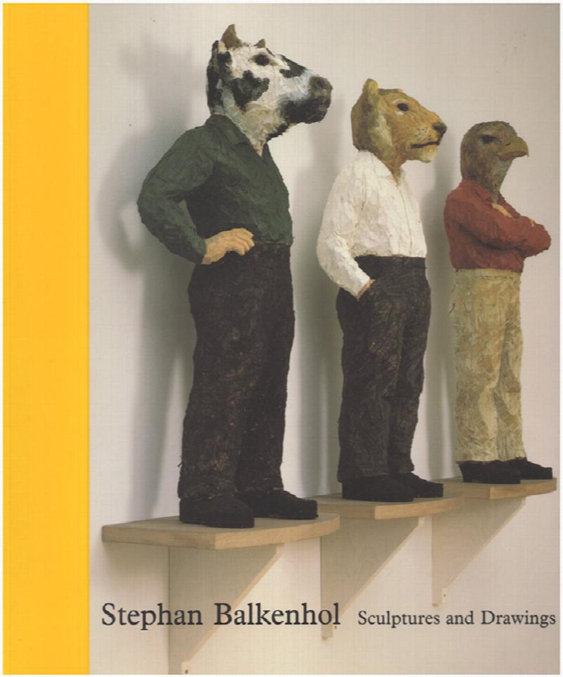 Image for Stephen Balkenhol: Sculptures and Drawings
