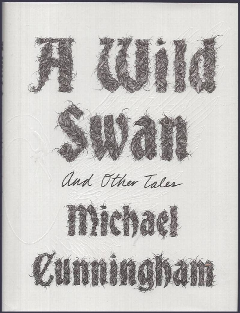 Image for A Wild Swan and other tales