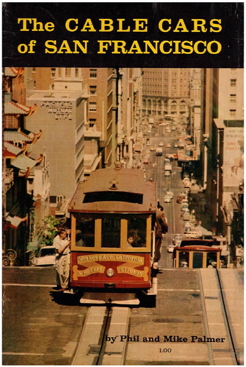 Image for The Cable Cars of San Francisco