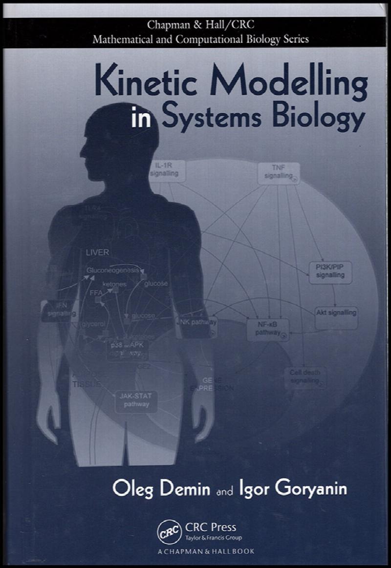 Image for Kinetic Modelling in Systems Biology (Chapman & Hall/CRC Mathematical and Computational Biology)