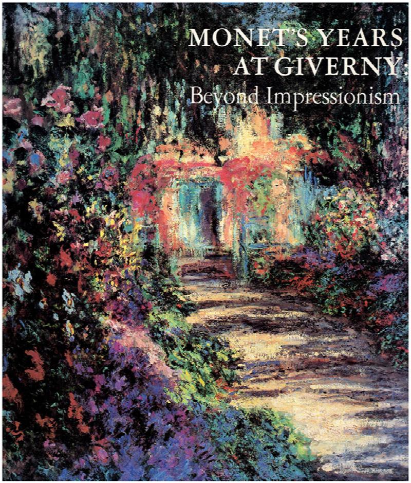 Image for Monet's Years at Giverny: Beyond Impressionism