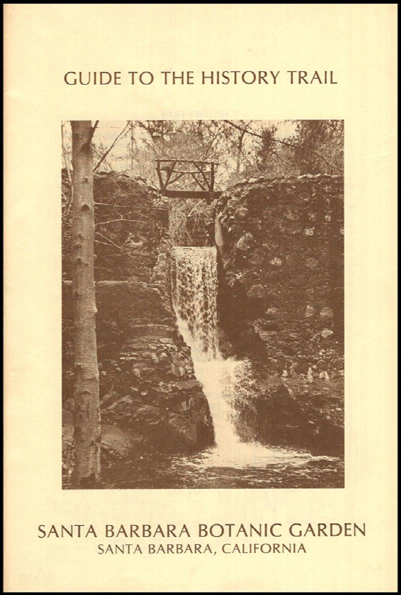 Image for Guide to the History Trail: Santa Barbara Botanic Garden