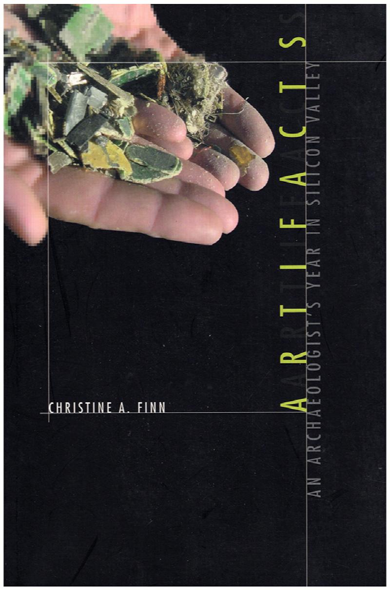 Image for Artifacts: An Archaeologist's Year in Silicon Valley