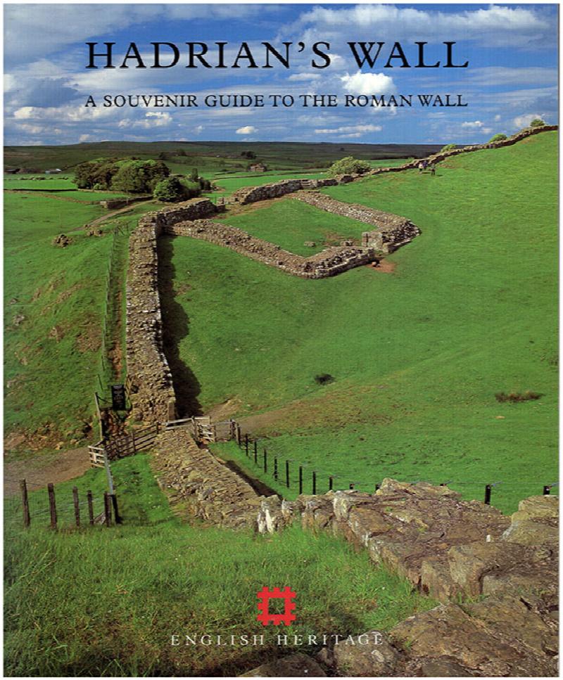 Image for Hadrian's Wall: A Souvenir Guide to the Roman Wall