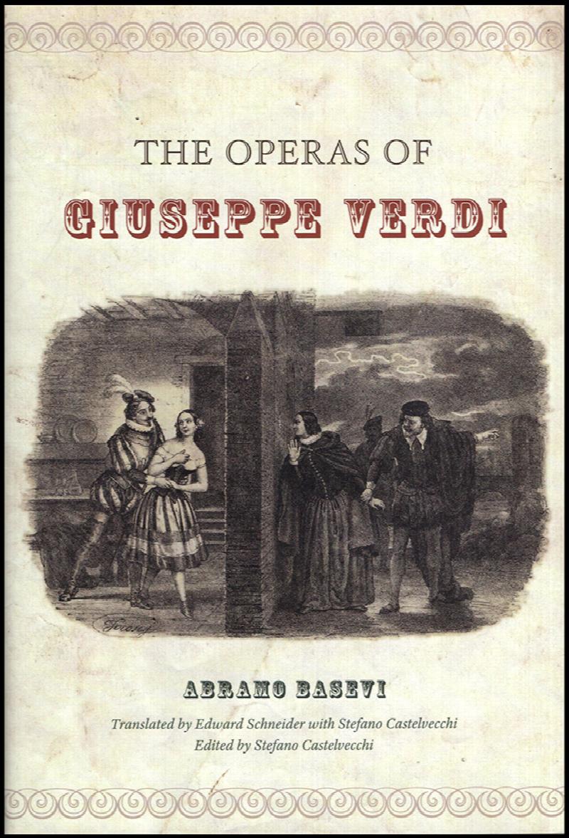 Image for The Operas of Giuseppe Verdi