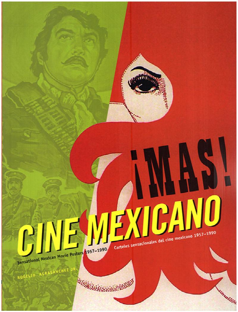 Image for Mas Cine Mexicano / More Mexican Films: Sensational Mexican Movie Posters 1957-1990 (Bilingual Edition)