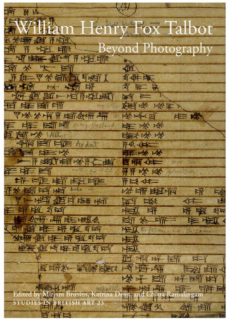 Image for William Henry Fox Talbot: Beyond Photography (Studies in British Art)