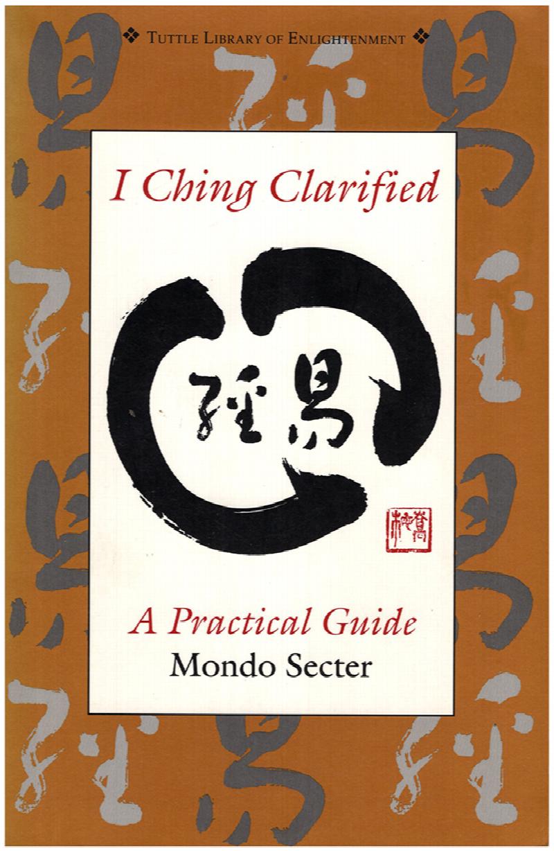Image for I Ching Clarified (Tuttle Library of Enlightenment)