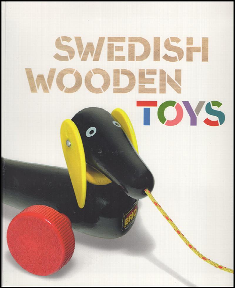 Swedish Wooden Toys Bard Graduate Center for Studies in the Decorative Arts
