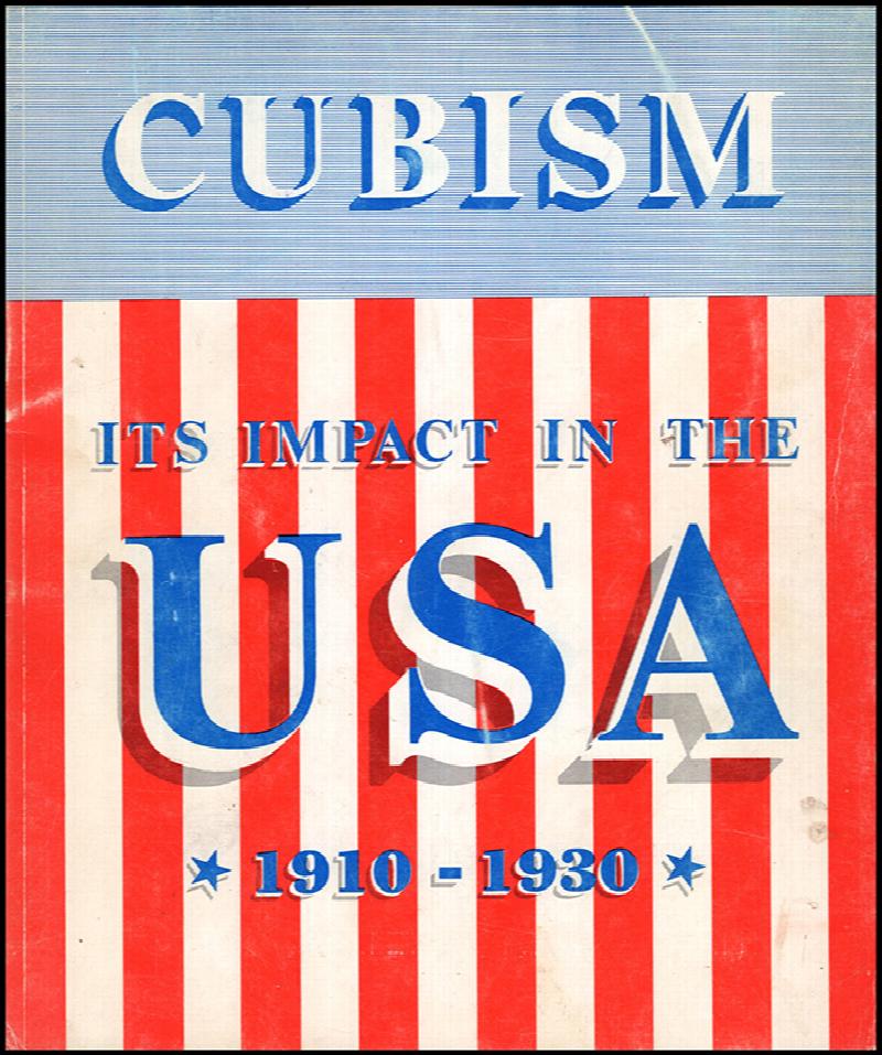 Image for Cubism: Its Impact in the USA, 1910-1930