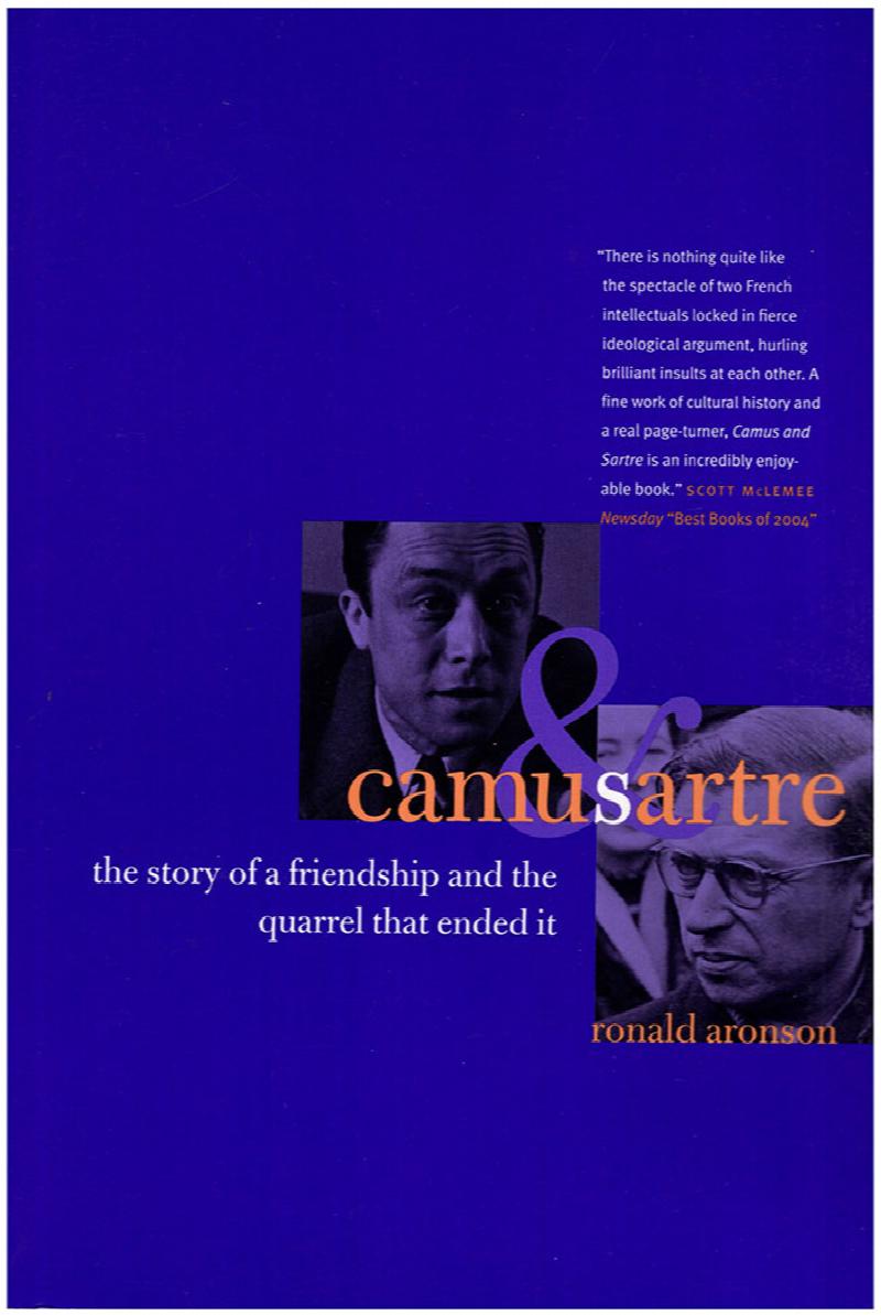 Image for Camus and Sartre: The Story of a Friendship and the Quarrel that Ended It