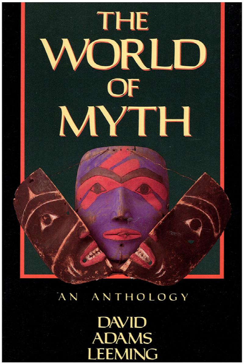 Image for The World of Myth: An Anthology