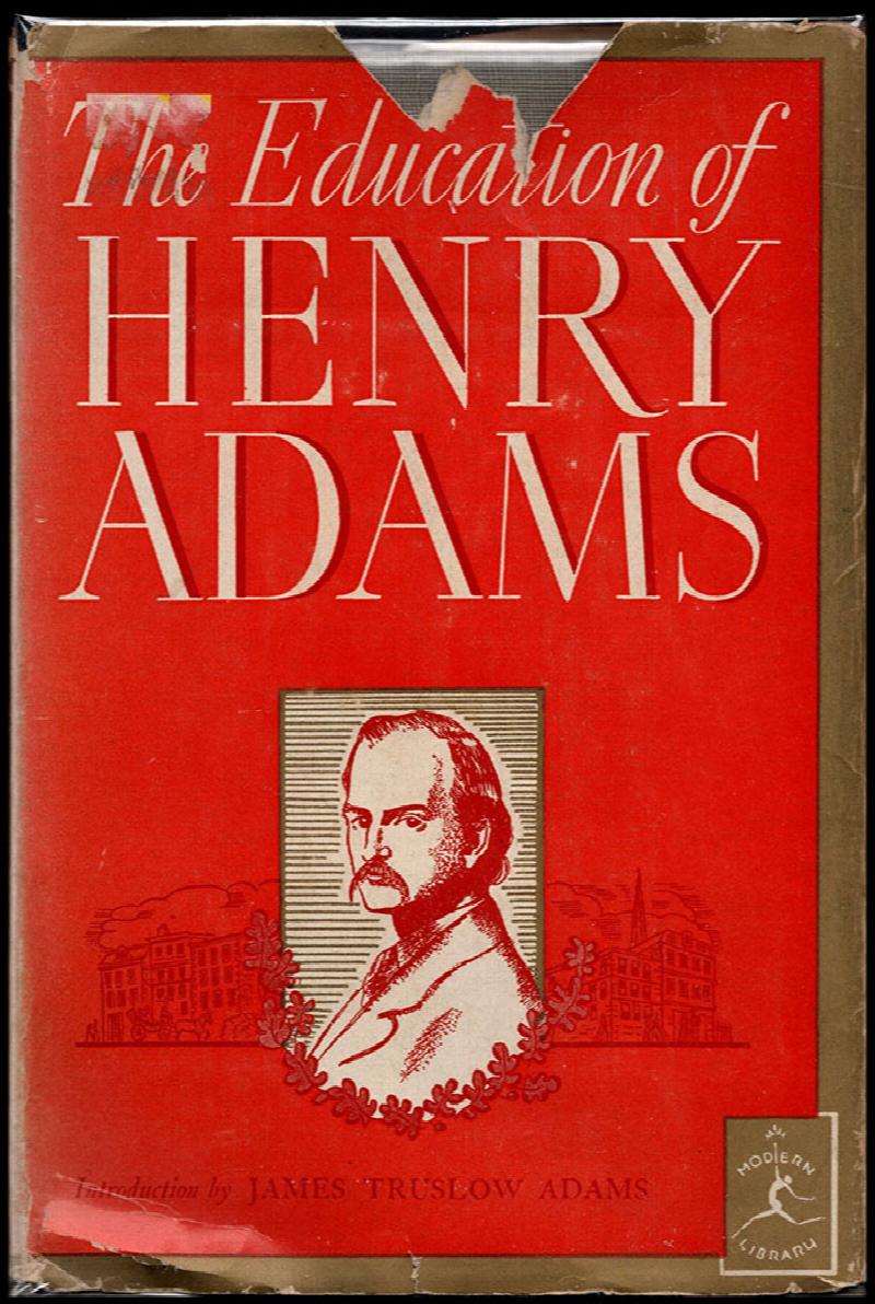 Image for The Education Of Henry Adams (Modern Library 76)