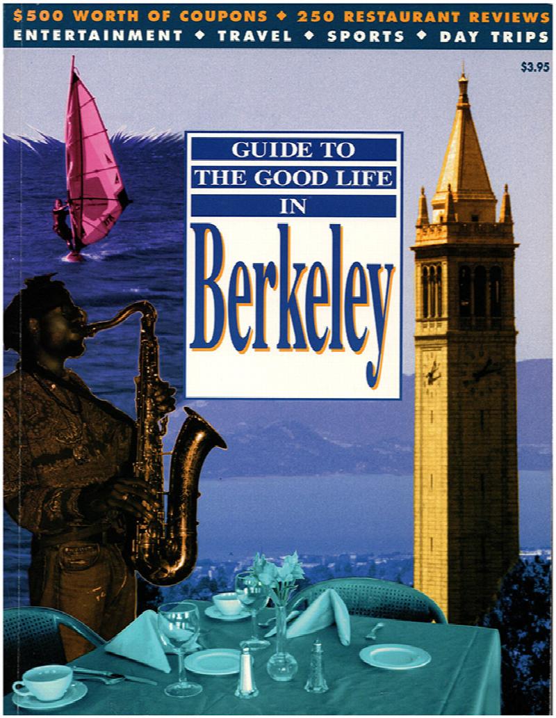 Image for Guide to the Good Life in Berkeley