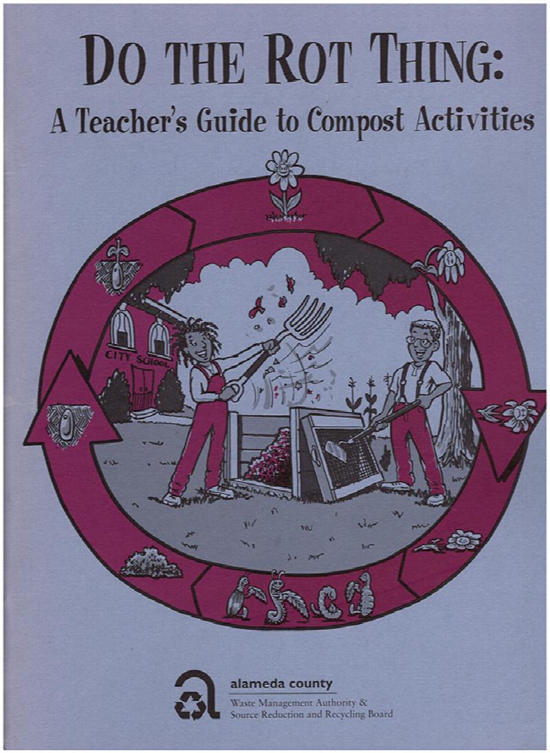 Image for Do the Rot Thing: A Teacher's Guide to Compost Activities