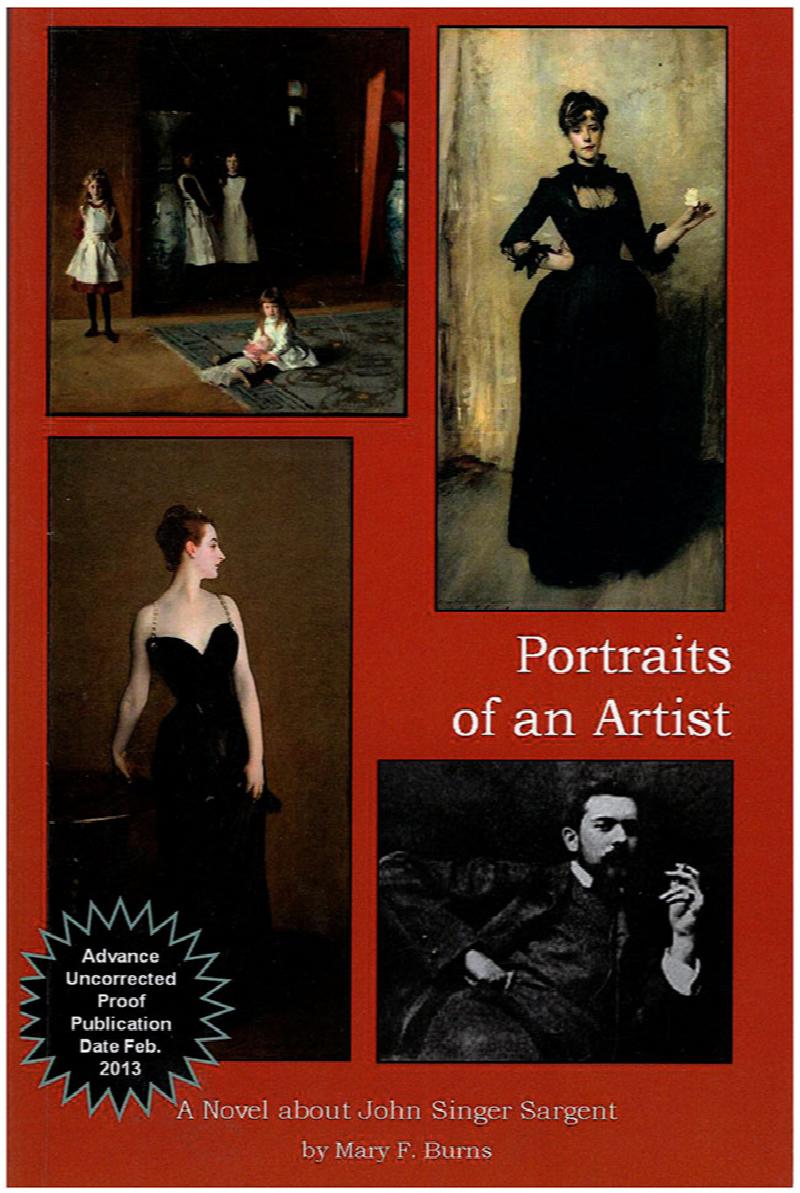 Image for Portraits of an Artist: A Novel About John Singer Sargent