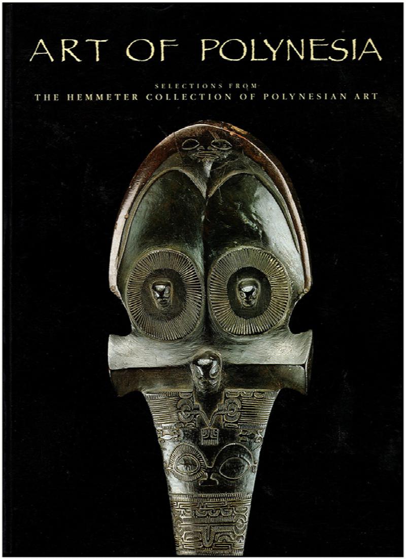 Image for Art of Polynesia: Selections from the Hemmeter Collection of Polynesian Art