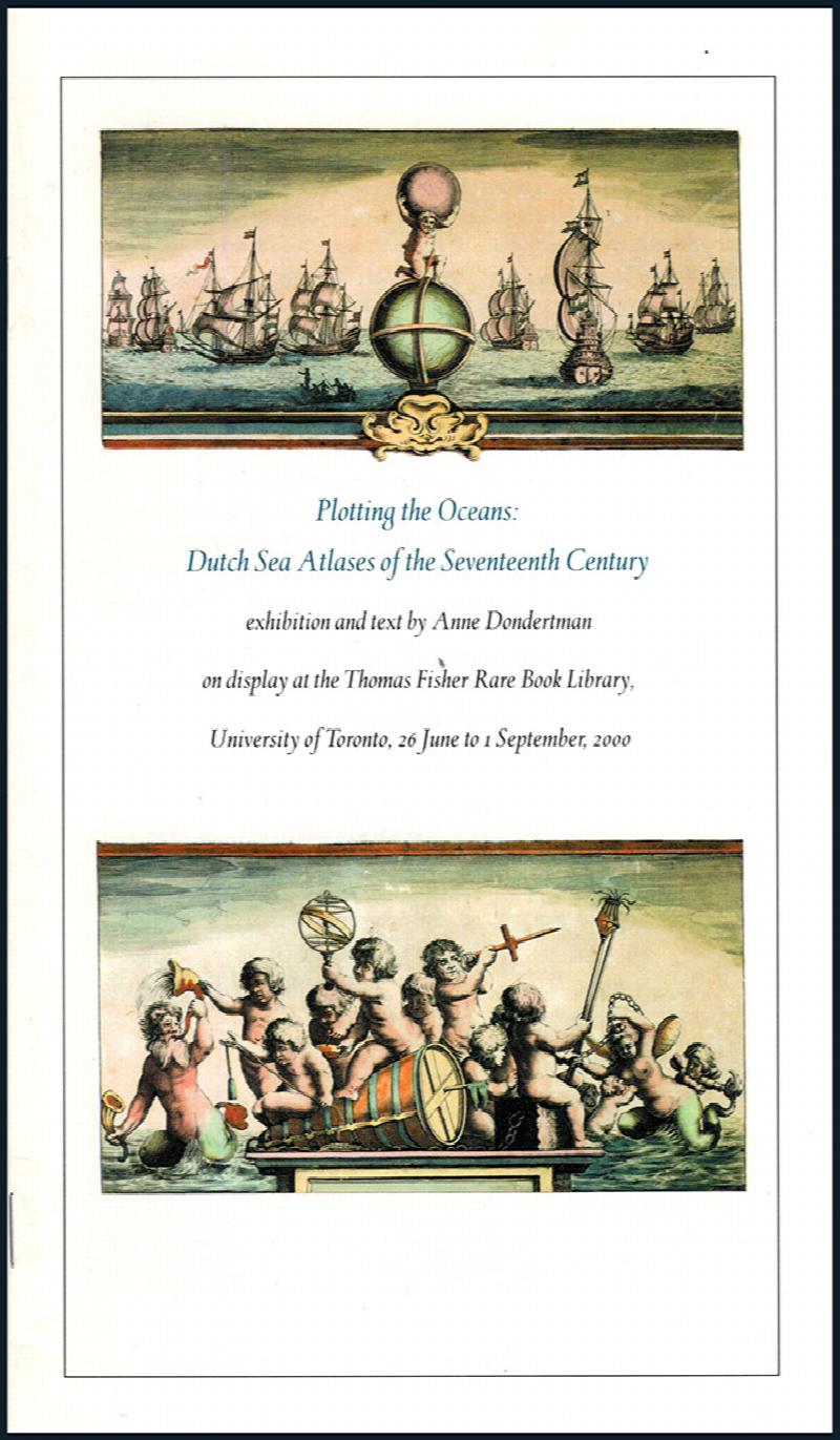 Image for Plotting the Oceans: Dutch Sea Atlases of the Seventeenth Century
