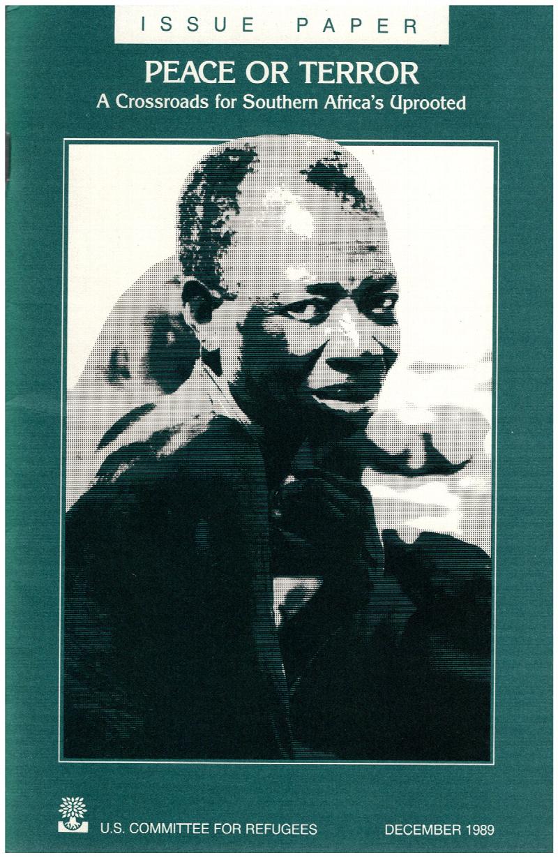 Image for Peace or Terror: A Crossroads for Southern Africa's Uprooted (Dec 1989 Issue paper, U.S. Committee for Refugees)