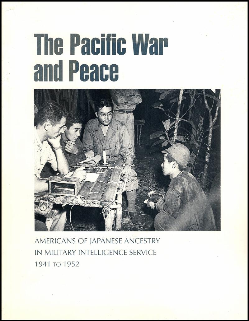 Image for The Pacific War and Peace: Americans of Japanese Ancestry in Military Intelligence Service 1941 to 1952