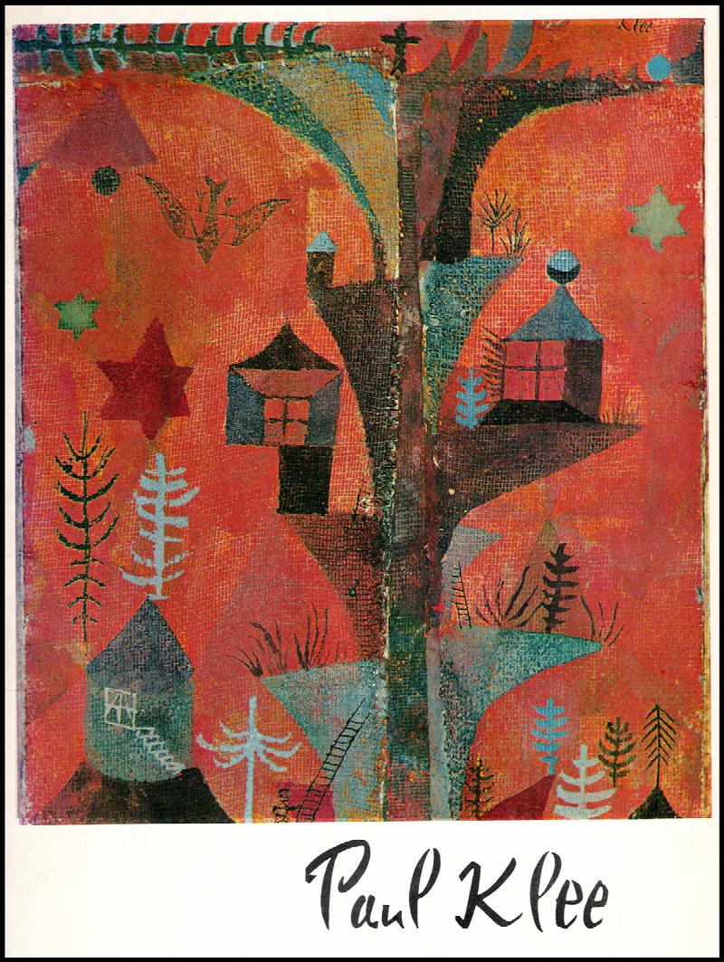 Image for Paul Klee: An Exhibition from the Galka E. Scheyer Collection of the Pasadena Art Museum (May 3-27, 1962)