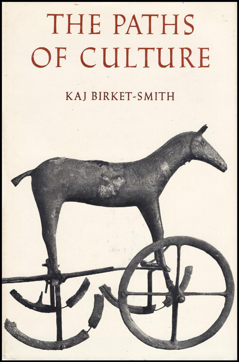 Image for The Paths of Culture: A General Ethnology