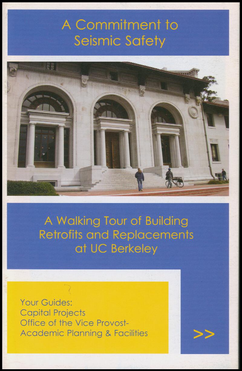 Image for A Commitment to Seismic Safety: A Walking Tour of Building Retrofits and Replacements at UC Berkeley