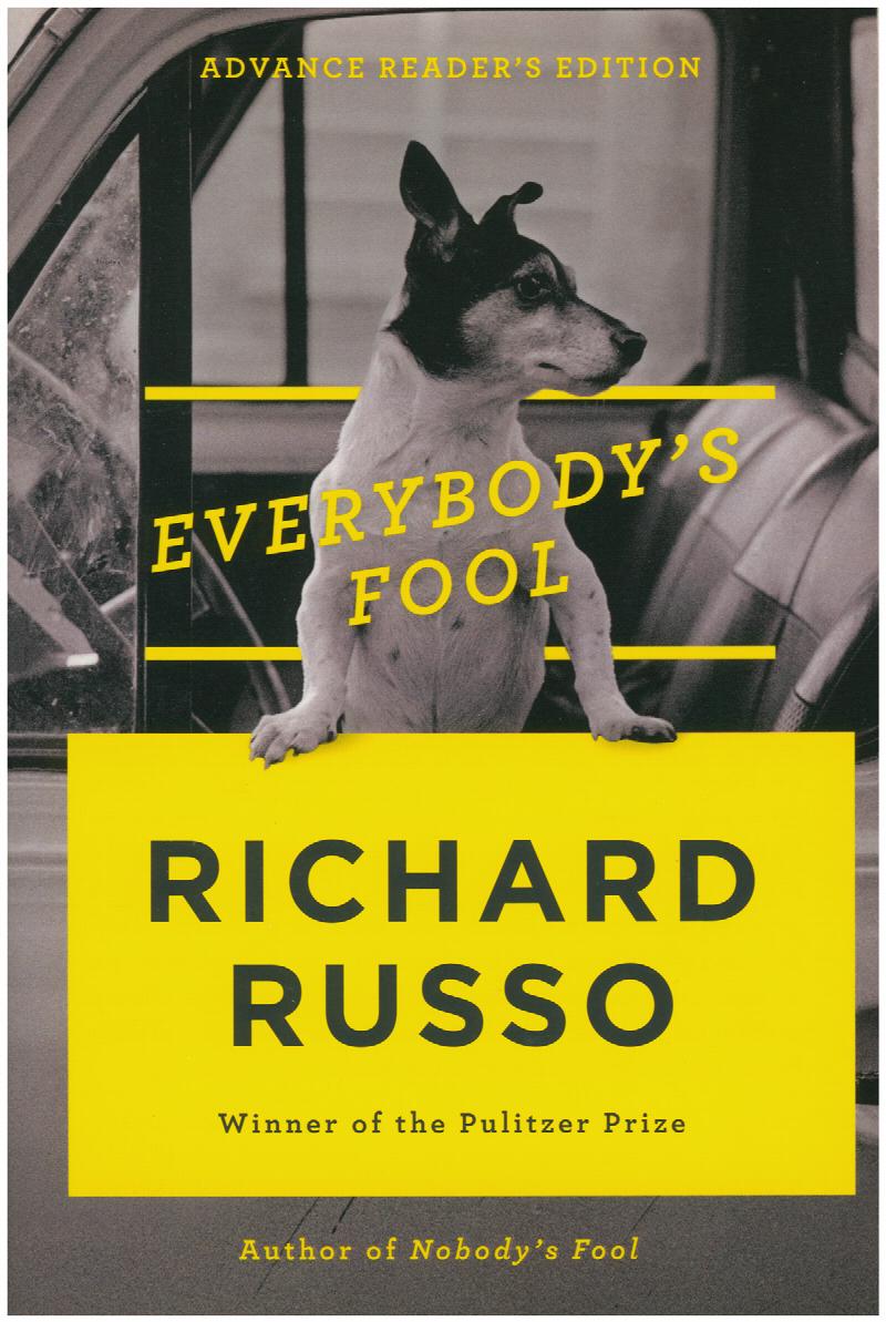 Image for Everybody's Fool: A novel (Advance Reader's Edition)