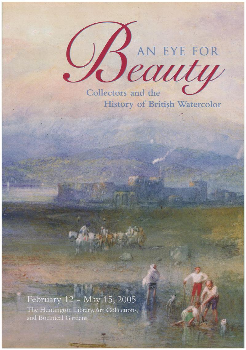 Image for An Eye for Beauty: Collectors and the History of British Watercolor