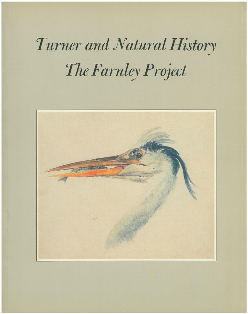 Image for Turner and Natural History: The Farnley Project