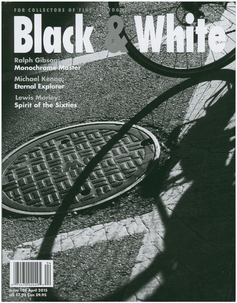 Image for Black and White Magazine: Michael Kenna, Ralph Gibson, Anne Brigman (Issue 108, April 2015)
