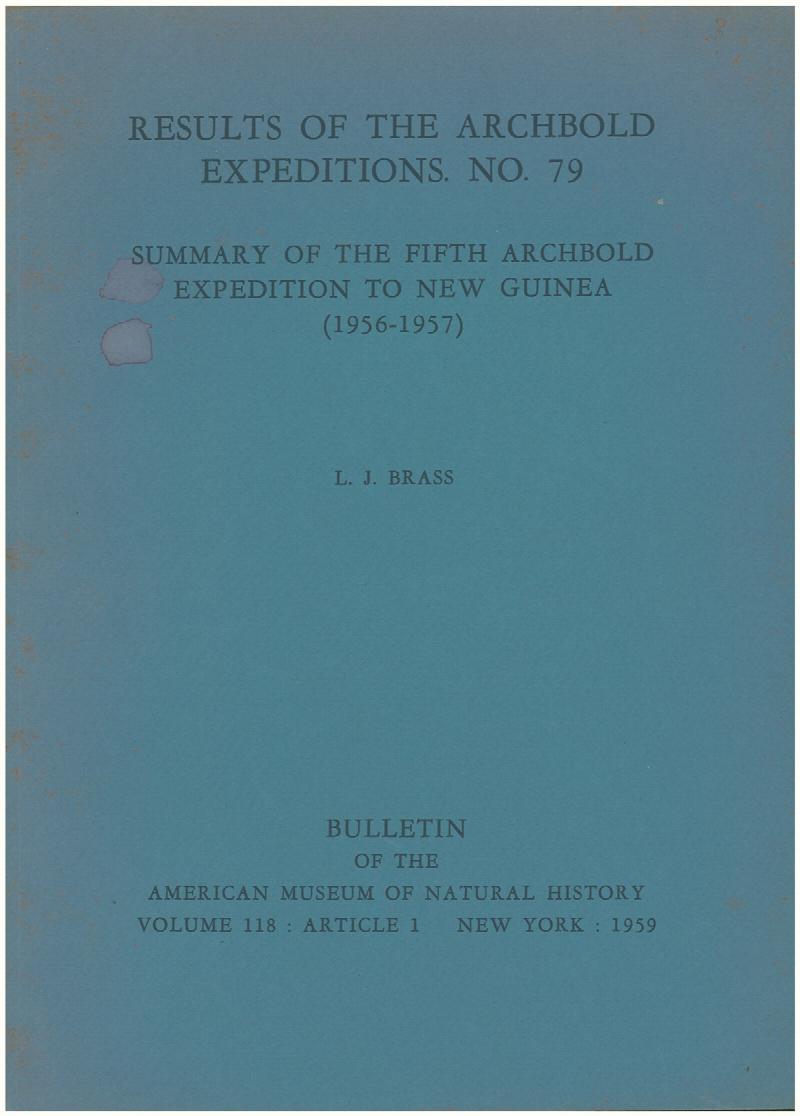 Image for Results of the Archbold Expeditions, No. 79. Summary of the Fifth Archbold Expedition to New Guinea (1956-1957)