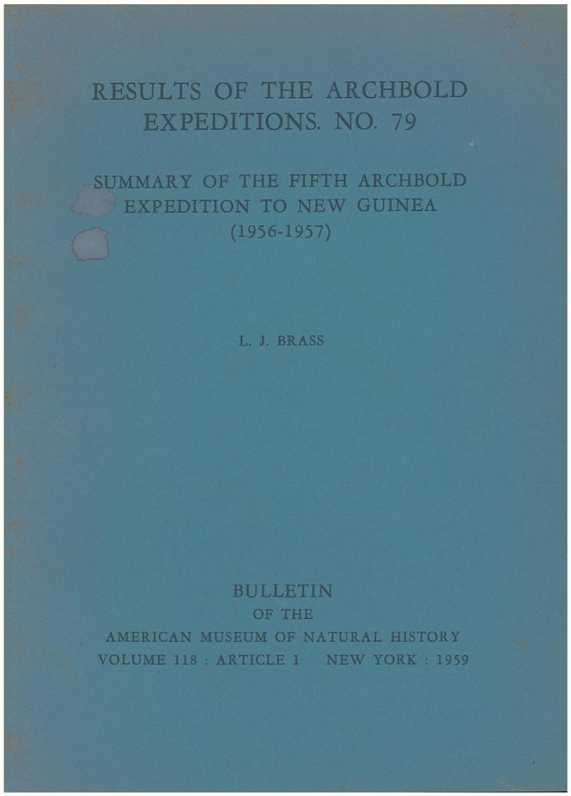 Image for Results of the Archbold Expeditions, No. 79. Summary of the Fifth Archbold Expedition to New Guinea (1956-1957)