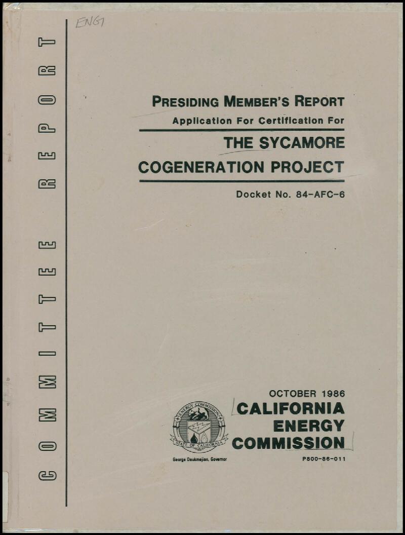 Image for Presiding Members Report: Application for Certification for The Sycamore Cogeneration Project: (Docket 84-AFC-6 | October 1986)