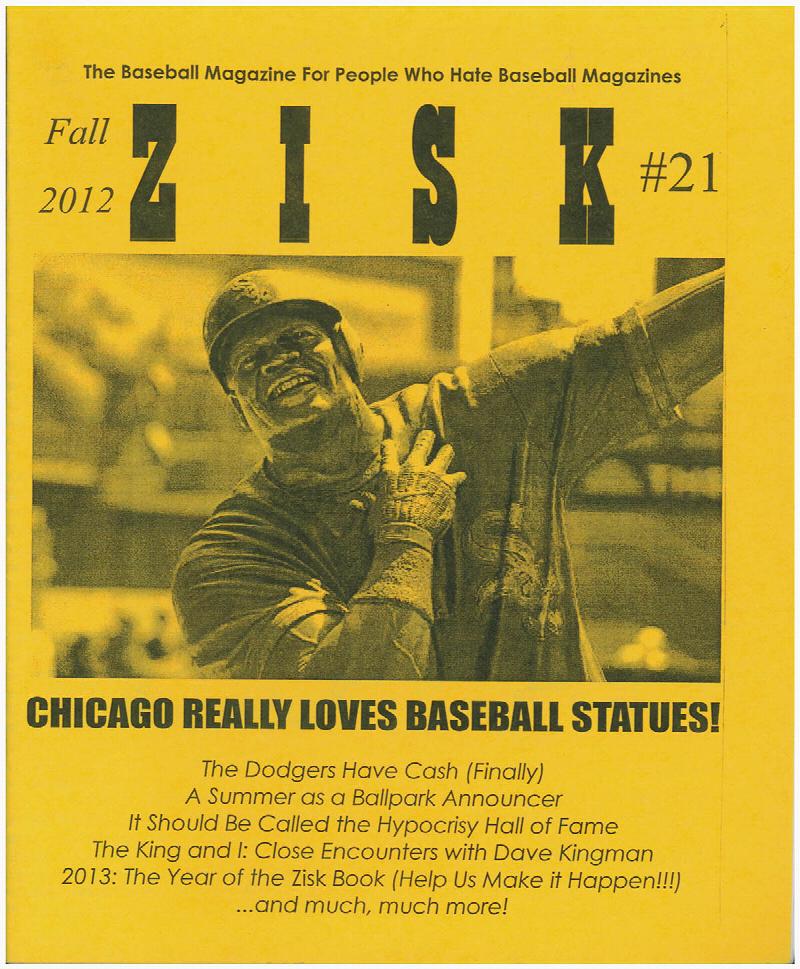 Image for Zisk #21: The Baseball Magazine For People Who Hate Baseball Magazines (Fall 2012)