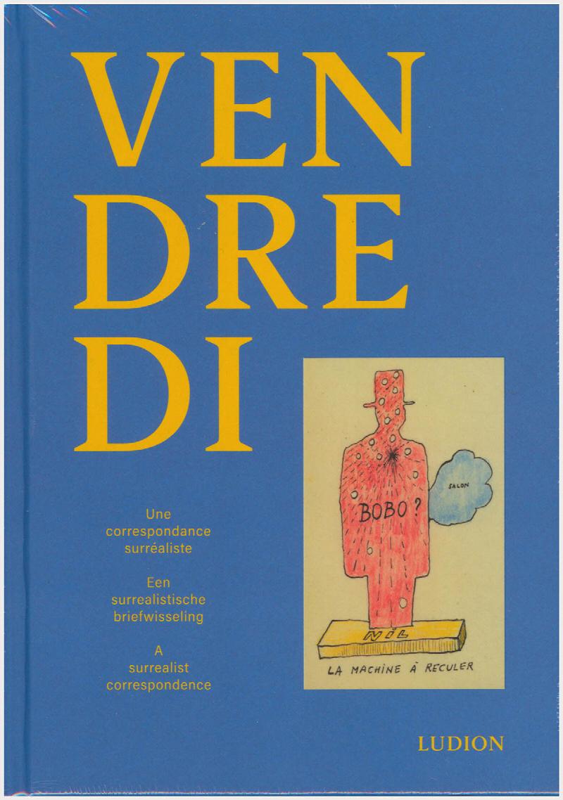 Image for Vendredi: A Surrealist Correspondence