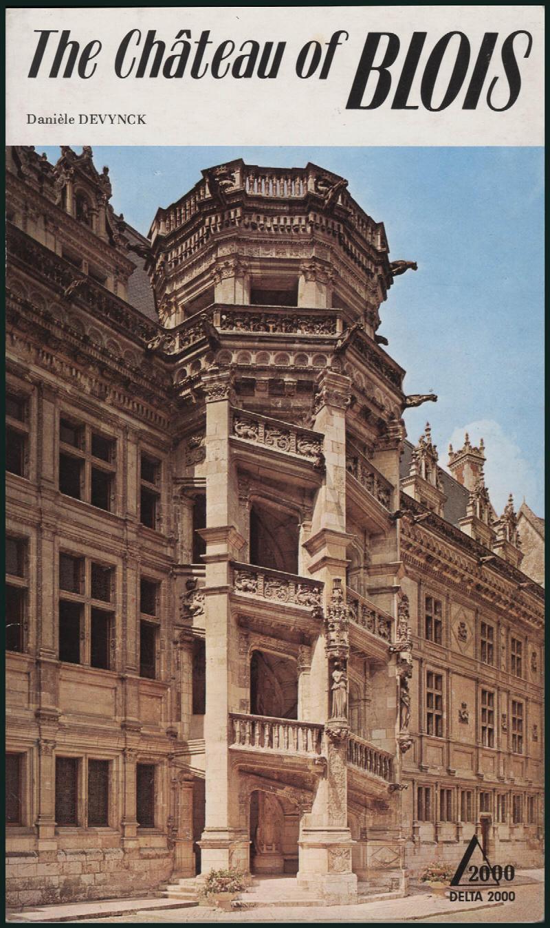 Image for The Chateau of Blois: A Guide