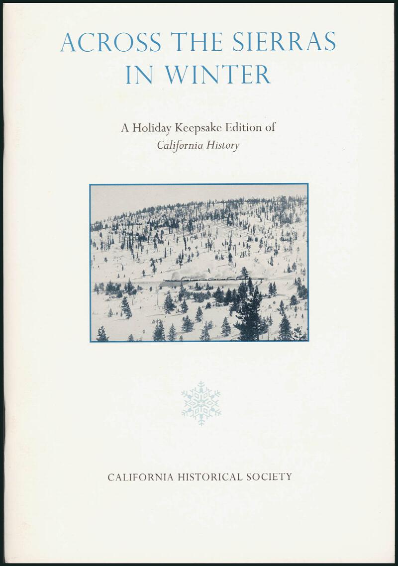 Image for Across the Sierras in Winter: A Holiday Keepsake Edition of California History