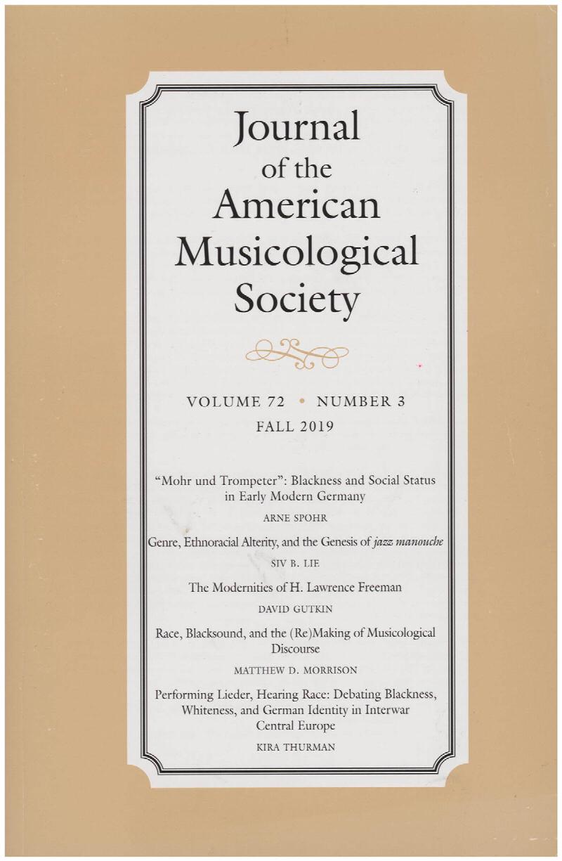 Image for Journal of the American Musicological Society: Music, Race, and Ethnicity (Volume 72, Number 2, Fall 2019)