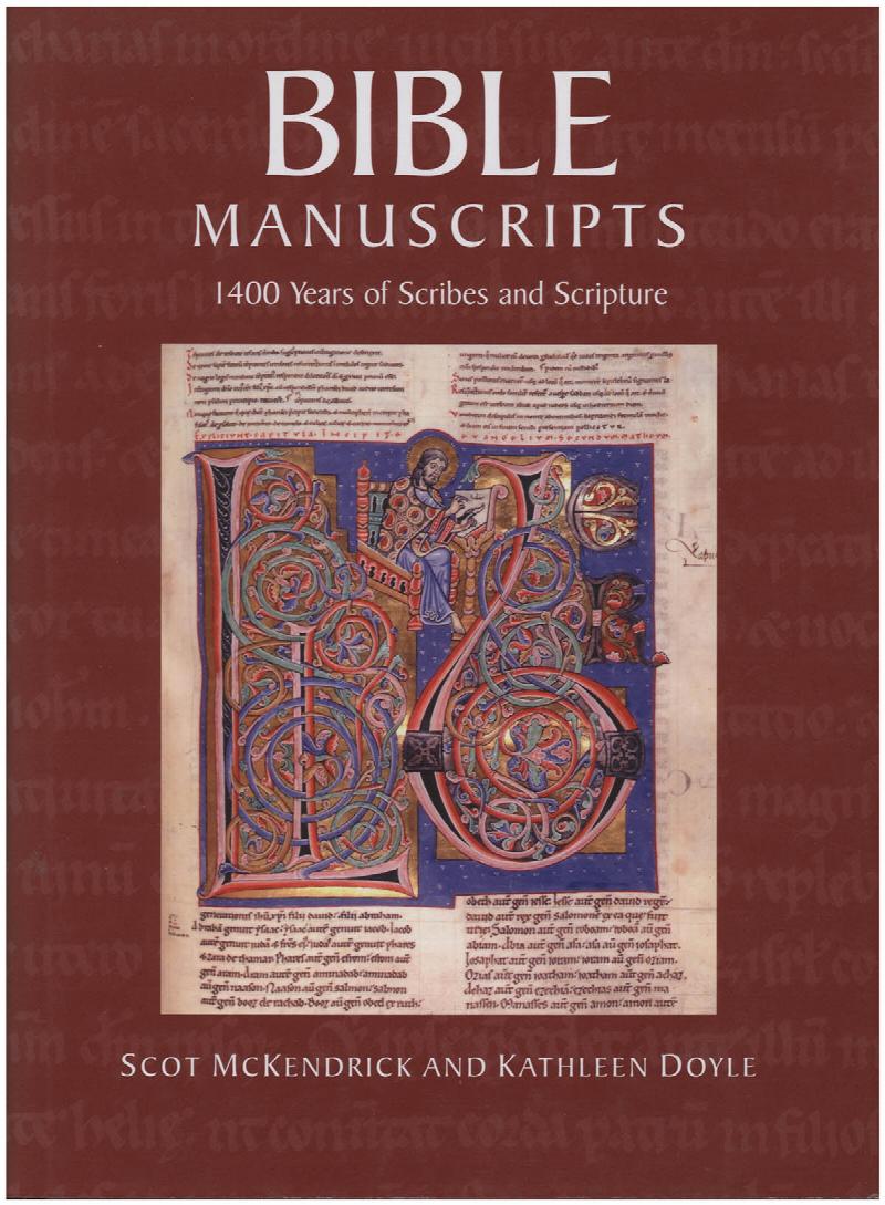 Image for Bible Manuscripts: 1400 Years of Scribes and Scripture