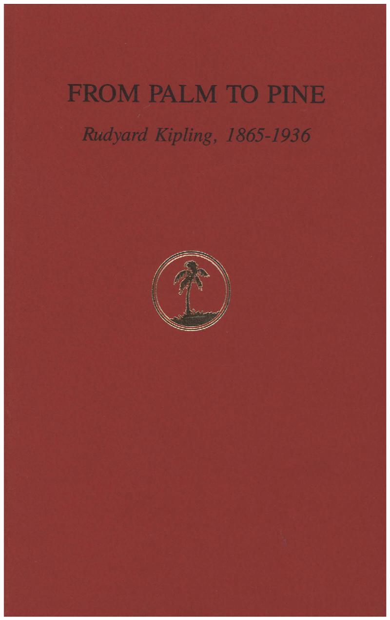 Image for From Palm to Pine: Rudyard Kipling, 1865-1936 (Exhibition Keepsake)