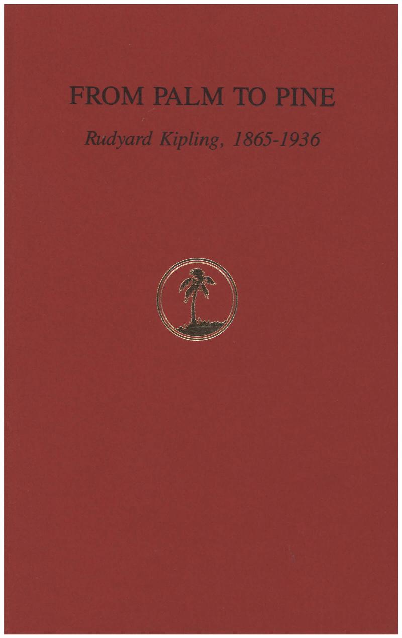 Image for From Palm to Pine: Rudyard Kipling, 1865-1936 (Exhibition Keepsake)
