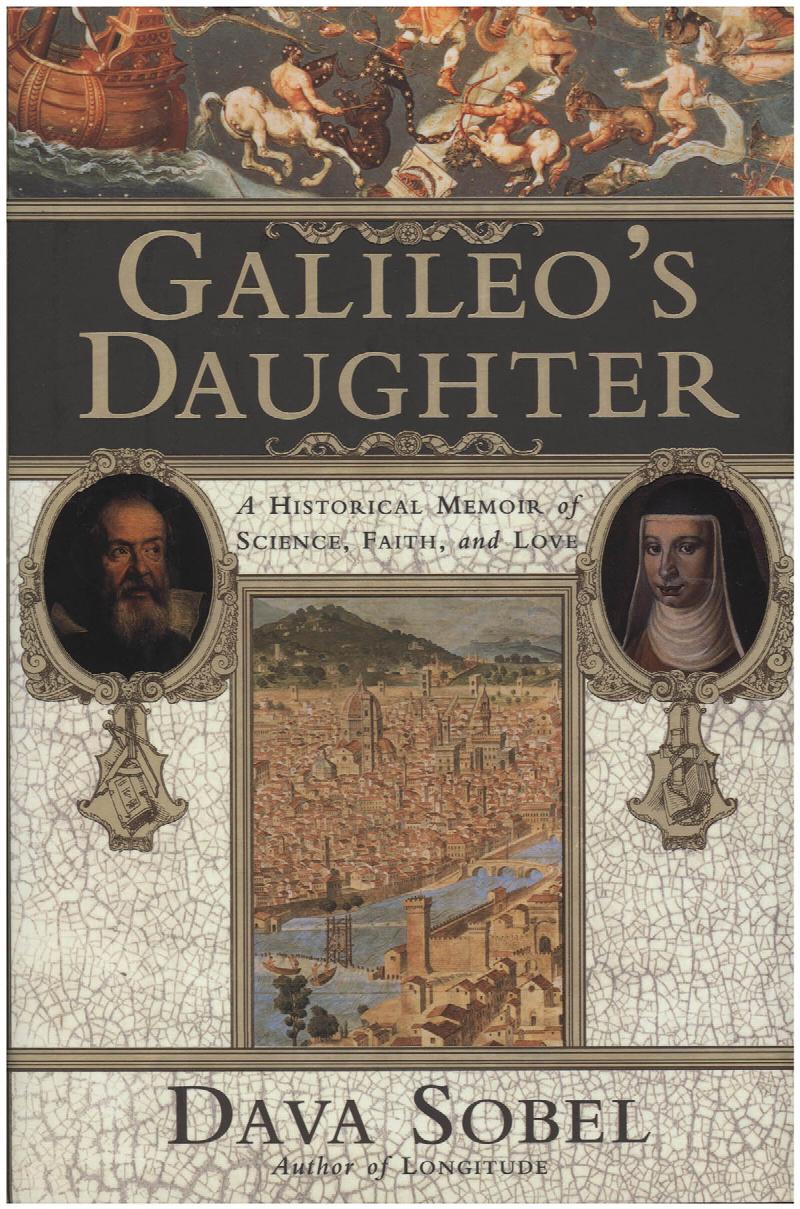 Image for Galileo's Daughter: A Historical Memoir of Science, Faith and Love
