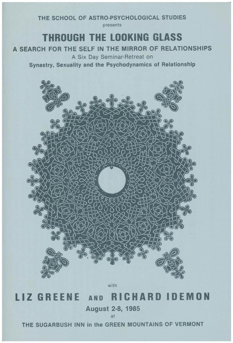 Image for Mailer: Through the Looking Glass, A Search for the Self in the Mirror of Relationships (Liz Greene, Richard Idemon)
