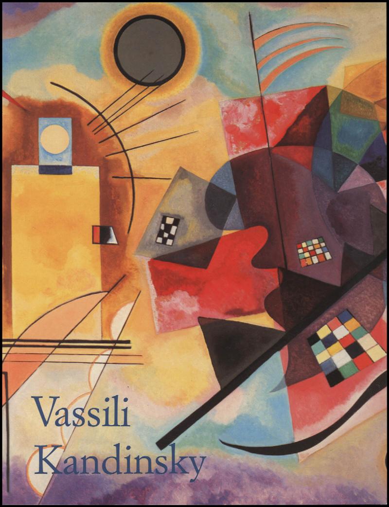 Image for Vassili Kandinsky (Wassily Kandinsky): 1866-1944 : Révolution De La Peinture